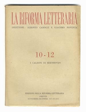 Riforma (La) Letteraria. Rivista mensile diretta da Alberto Carocci e Giacomo Noventa. Segreteria...