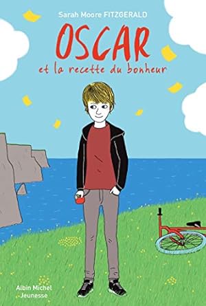 Seller image for Oscar et la recette du bonheur for sale by Dmons et Merveilles