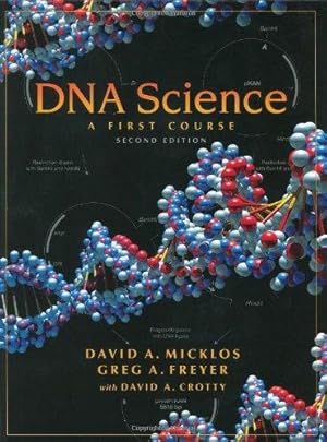 Bild des Verkufers fr DNA Science: A First Course zum Verkauf von WeBuyBooks