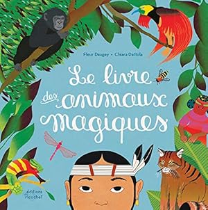 Image du vendeur pour Le livre des animaux magiques mis en vente par Dmons et Merveilles