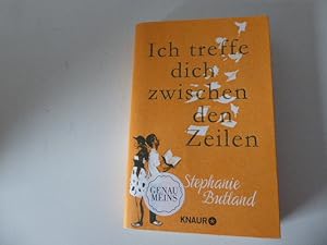 Imagen del vendedor de Ich treffe dich zwischen den Zeilen. Roman. TB a la venta por Deichkieker Bcherkiste