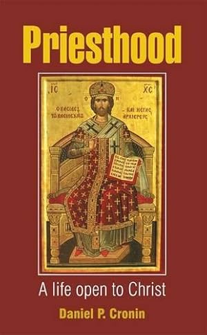 Seller image for Priesthood: A Life Open to Christ for sale by WeBuyBooks