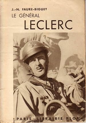 Seller image for Le gnral Leclerc for sale by Dmons et Merveilles