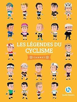 Image du vendeur pour Les légendes du cyclisme mis en vente par D�mons & Merveilles