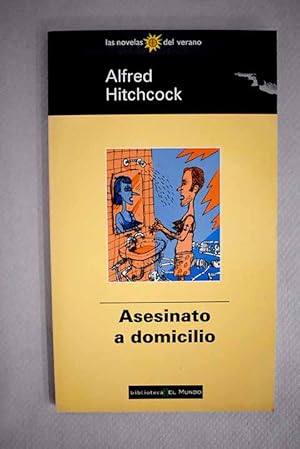 Imagen del vendedor de Alfred Hitchcock presenta Asesinato a domicilio a la venta por Alcan Libros