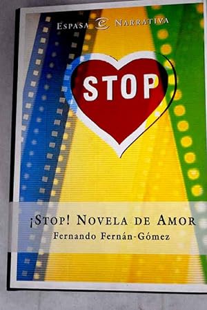 Imagen del vendedor de Stop! novela de amor a la venta por Alcaná Libros