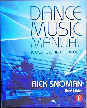 Immagine del venditore per Dance Music Manual: Tools, Toys and Techniques venduto da knew_4_you