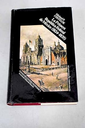 Seller image for La primera repblica federal de Mxico for sale by Alcan Libros