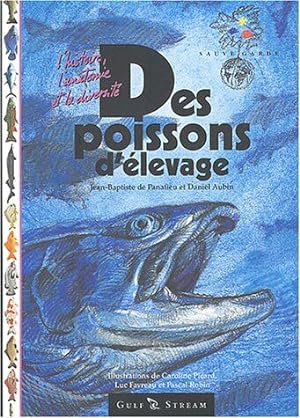 Bild des Verkufers fr Des poissons d'elevage zum Verkauf von Dmons et Merveilles