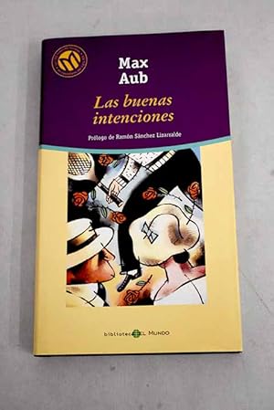 Imagen del vendedor de Las buenas intenciones a la venta por Alcan Libros