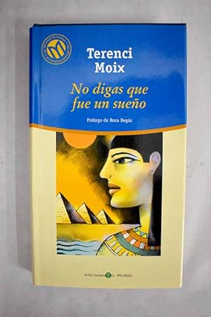 Imagen del vendedor de No digas que fue un sueño a la venta por Alcaná Libros