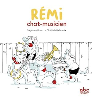 Image du vendeur pour Rmi chat-musicien mis en vente par Dmons et Merveilles