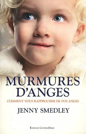 Seller image for Murmures d'anges: Comment vous rapprocher de vos anges for sale by Dmons et Merveilles