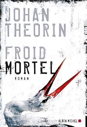 Seller image for Froid mortel for sale by Dmons et Merveilles