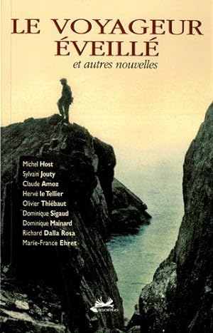 Seller image for Le voyageur veill et autres nouvelles for sale by Dmons et Merveilles