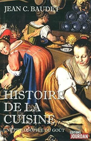Bild des Verkufers fr Histoire de la cuisine zum Verkauf von Dmons et Merveilles