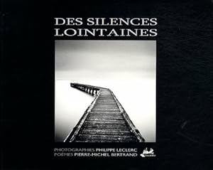 Imagen del vendedor de Des Silences Lointaines a la venta por Dmons et Merveilles