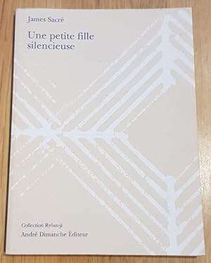 Seller image for Une petite fille silencieuse. Pomes pour Katia. for sale by Livres de A  Z