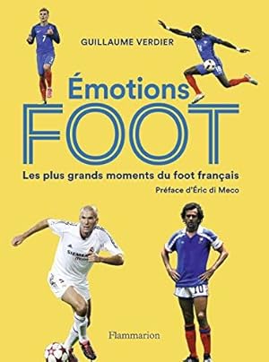 Imagen del vendedor de motions foot: Les plus grands moments du foot franais a la venta por Dmons et Merveilles