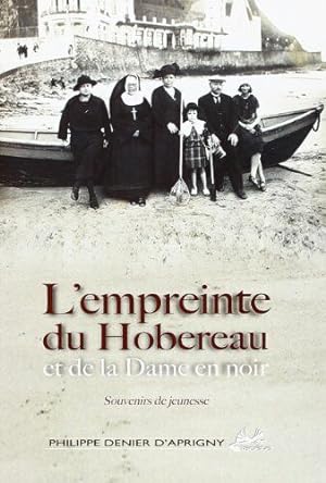 Seller image for L'empreinte du Hobereau et de la dame en noir for sale by Dmons et Merveilles