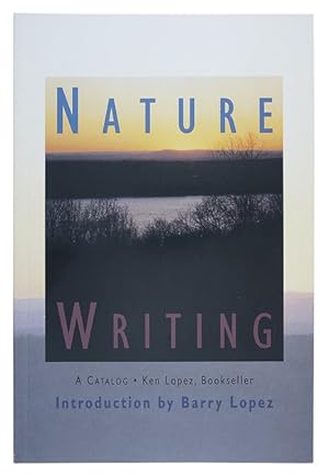 "Nature Writing" in Nature Writing: A Catalog