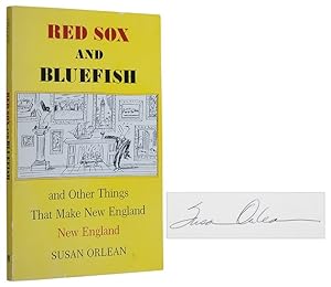 Red Sox and Bluefish and Other Things That Make New England New England