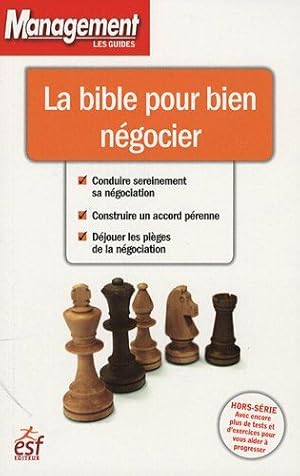 Image du vendeur pour La bible pour bien ngocier mis en vente par Dmons et Merveilles