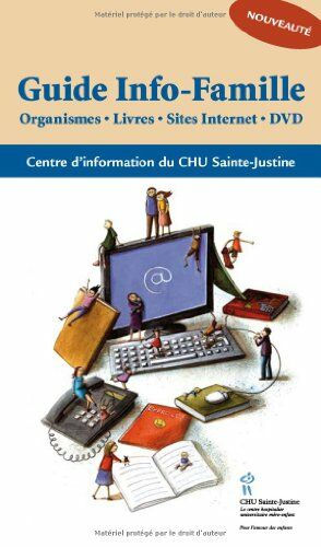 Seller image for Guide Info-Famille : Organismes Livres Sites internet DVD for sale by Dmons et Merveilles