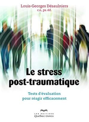 Seller image for Le stress post-traumatique for sale by Dmons et Merveilles