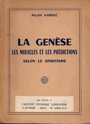 Image du vendeur pour La genese ;les miracles et les predictions selon le spiritisme mis en vente par JP Livres