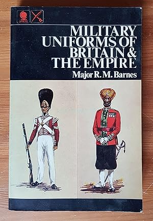 Image du vendeur pour Military Uniforms of Britain and the Empire mis en vente par All Lost Books
