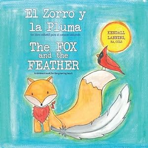 Seller image for El Zorro y la Pluma (Paperback) for sale by Grand Eagle Retail