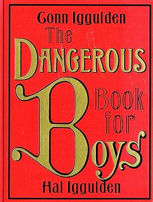 The Dangerous Book For Boys :