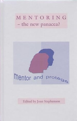 Bild des Verkufers fr Mentoring: The New Panacea? zum Verkauf von WeBuyBooks