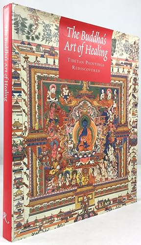 Image du vendeur pour The Buddha's Art of Healing. Tibetan Paintings Rediscovered. mis en vente par Antiquariat Heiner Henke