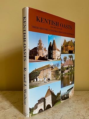 Seller image for Kentish Oasts | 16th-20th Century | Their History, Construction and Equipment for sale by Little Stour Books PBFA Member