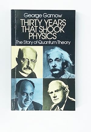 Thirty Years that Shook Physics: The Story of Quantum Theory