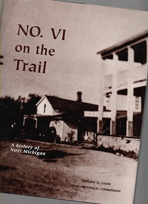 Seller image for No. VI on the Trail for sale by Mossback Books