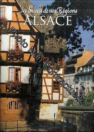 Les Secrets De Nos Régions Alsace