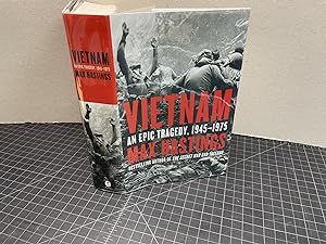 VIETNAM : An Epic Tragedy, 1945-1975 ( signed & dated )