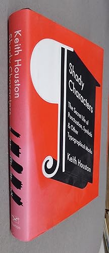 Seller image for Shady Characters the Secret Life of Punctuation, Symbols & Other Typographical Marks for sale by Baggins Book Bazaar Ltd