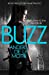Seller image for Buzz (The Game Trilogy, Book 2) [Soft Cover ] for sale by booksXpress