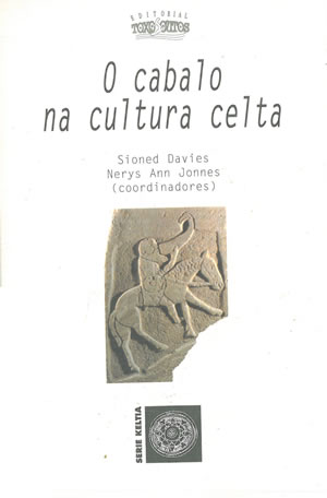 Seller image for O CABALO NA CULTURA CELTA. for sale by Librera Anticuaria Galgo