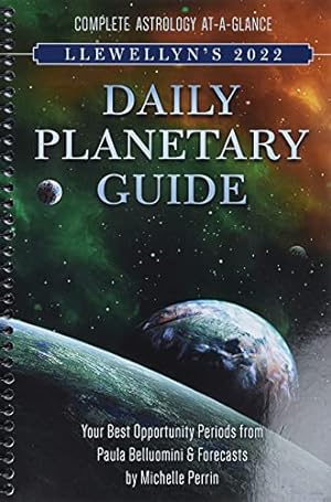 Seller image for Llewellyn's 2022 Daily Planetary Guide: Complete Astrology At-A-Glance for sale by savehere619