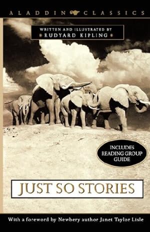 Immagine del venditore per Just So Stories (Aladdin Classics) by Kipling, Rudyard [Paperback ] venduto da booksXpress