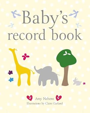 Imagen del vendedor de Baby's Record Book by Nebens, Amy [Hardcover ] a la venta por booksXpress
