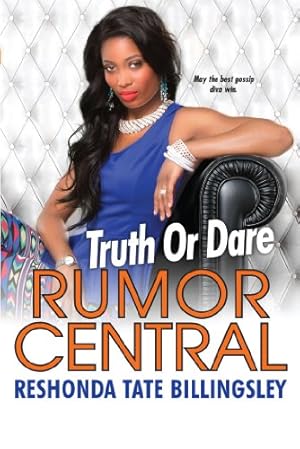 Seller image for Truth or Dare (Rumor Central) by Tate Billingsley, ReShonda [Paperback ] for sale by booksXpress