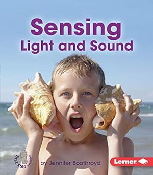 Bild des Verkufers fr Sensing Light and Sound (First Step Nonfiction: Light and Sound) [Soft Cover ] zum Verkauf von booksXpress