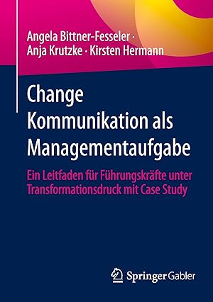 Seller image for Change Kommunikation als Managementaufgabe verstehen for sale by moluna
