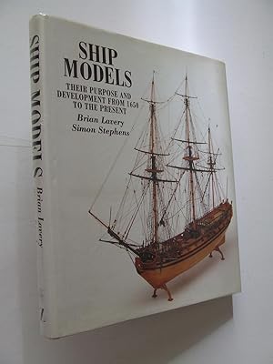 Immagine del venditore per Ship Models, their purpose and development from 1650 to the present venduto da McLaren Books Ltd., ABA(associate), PBFA